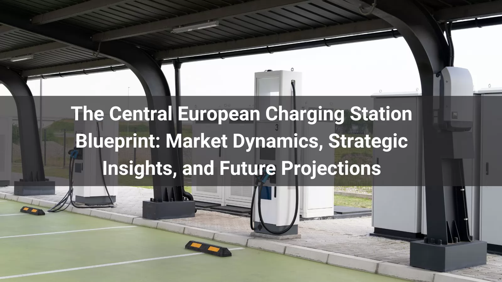 Central European Charging Station Blueprint